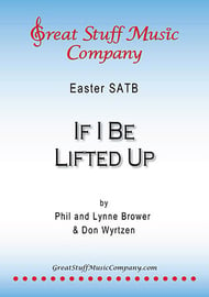 If I Be Lifted Up SATB choral sheet music cover Thumbnail